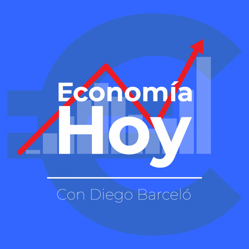Banner del programa Economía Hoy con Diego Barceló.